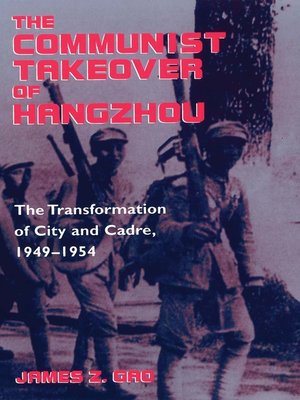 cover image of The Communist Takeover of Hangzhou